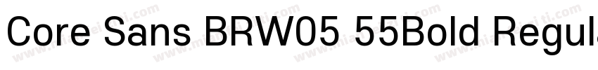 Core Sans BRW05 55Bold Regular字体转换